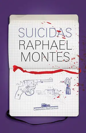 Suicidas - Raphael Montes