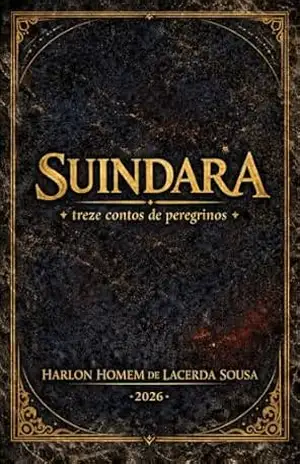 Suindara: Treze contos de peregrinos – Harlon Homem de Lacerda Sousa