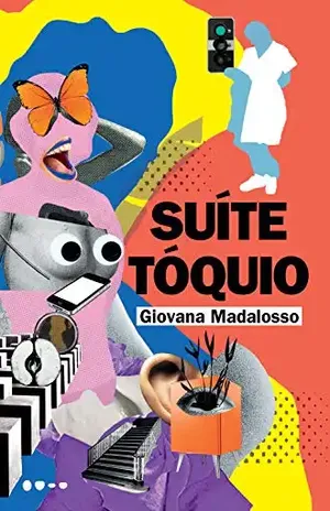 Suíte Tóquio – Giovana Madalosso