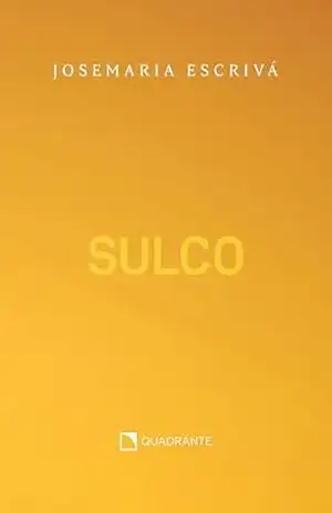Sulco – Medium - Josemaria Escrivá
