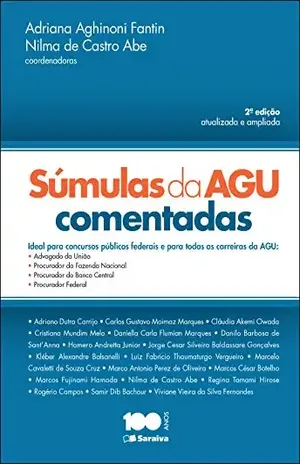 Súmulas da AGU comentadas - ADRIANA GHINONI FANTIN