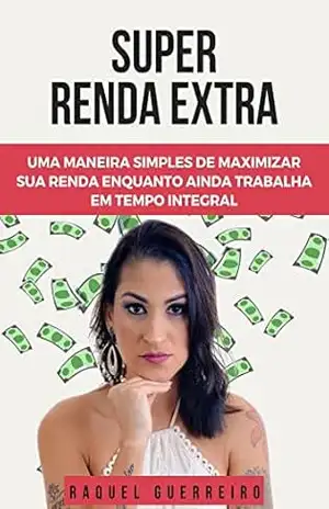 Super Renda Extra – Raquel Guerreiro