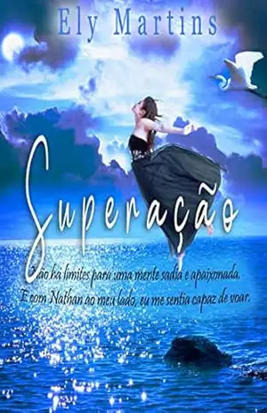 Superação – Ely Martins
