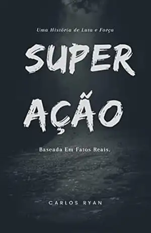 Superação – Carlos  Ryan