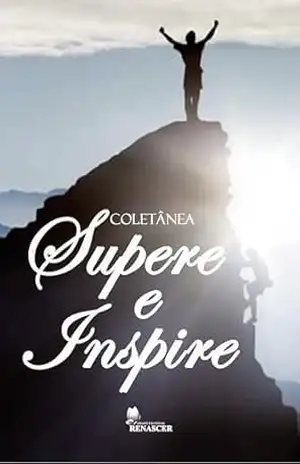 Supere e Inspire – Várias Autoras