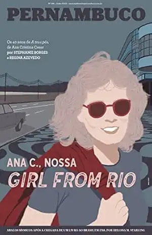 Suplemento Pernambuco #196: Ana C., nossa GIRL FROM RIO – Cepe
