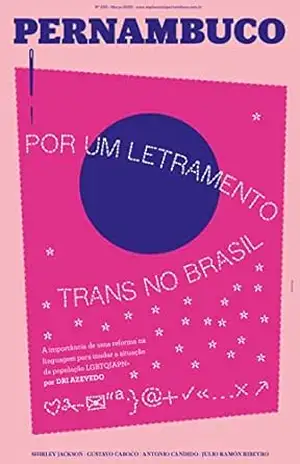Suplemento Pernambuco #205: Por um letramento trans no Brasil – cepe
