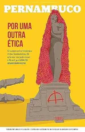 Suplemento Pernambuco #210: Por uma outra ética – Cepe
