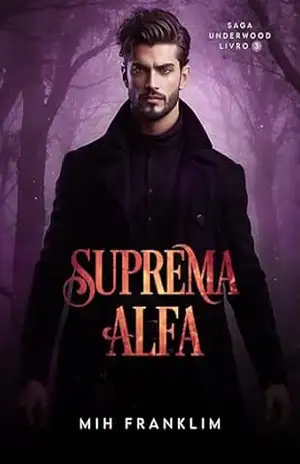 Suprema Alfa: Saga Underwood – 3 – Mih Franklim
