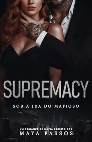 SUPREMACY (DARK STAR Livro 1) – Maya Passos