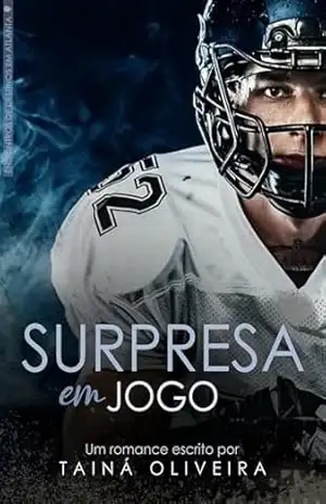 Surpresa em Jogo – Tainá Oliveira