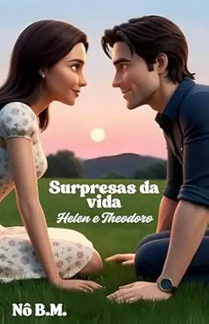 Surpresas da vida – Nô B. M.