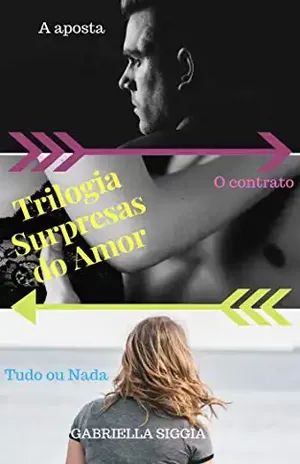 Surpresas do Amor: Trilogia - Gabriella Siggia