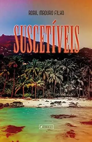 Suscetíveis - Adail Maduro Filho
