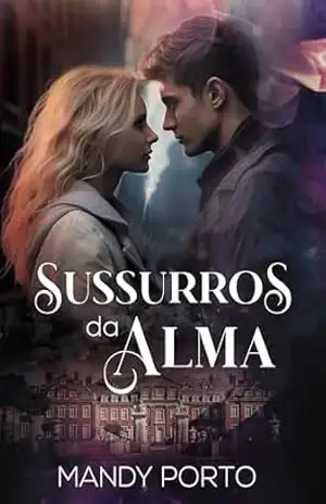 Sussurros da Alma – Mandy Porto