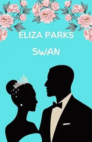Swan – Eliza  Parks