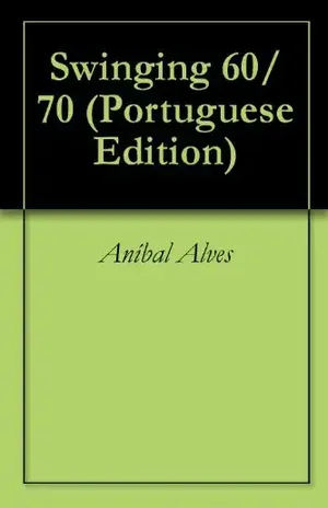 Swinging 60/70 - Aníbal Alves