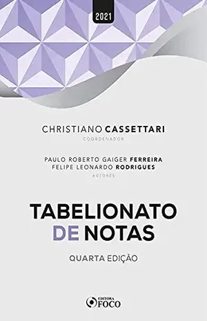 Tabelionato de Notas (Cartórios) – Christiano Cassettari