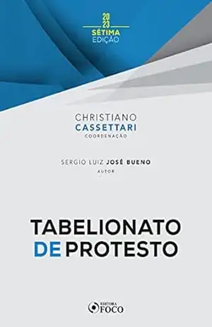 Tabelionato de Protesto (Cartórios) – Christiano Cassettari