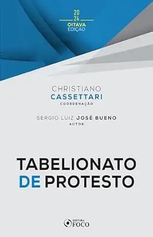 Tabelionato de Protesto (Coleção Cartórios) – Christiano Cassettari