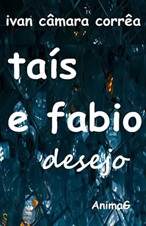 Taís e Fabio desejo – Ivan Câmara Corrêa