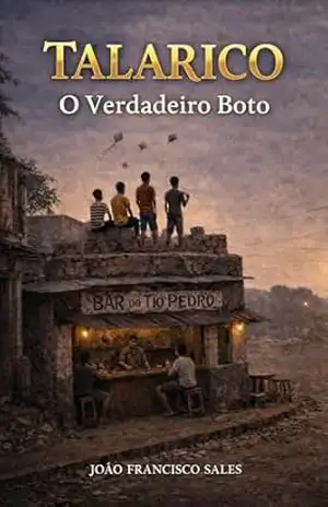 TALARICO: O Verdadeiro Boto - João Francisco SALES