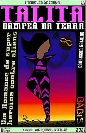 Talita: Campeã da Terra – Cárlisson Galdino