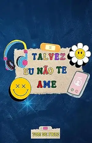 Talvez, eu não te ame – Ton De Pieri