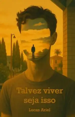 Talvez viver seja isso - Lucas Ariel