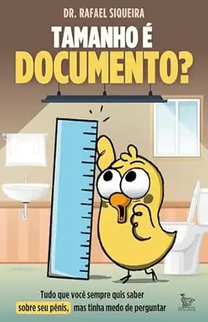 Tamanho é documento? – Rafael Siqueira