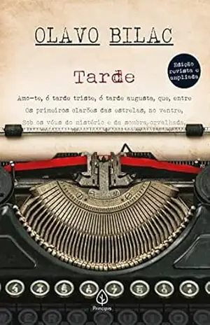 Tarde (Clássicos da literatura brasileira) – Olavo Bilac