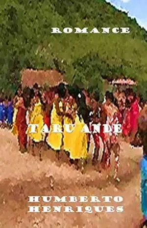 Taru Andé – José Humberto da Silva Henriques