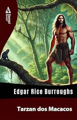 Tarzan dos Macacos – Edgar Rice Burroughs