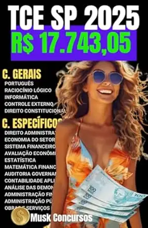 TCE SP 2025 O Caminho para sua Aprovação: Tribunal de Contas do Estado de São Paulo – concurso 2025 - Musck Concursos