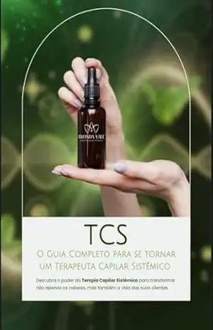 TCS: Terapia Capilar Sistêmica – Amanda Vale