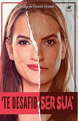 Te desafio ser sua – Sandra de Oliveira Vicente