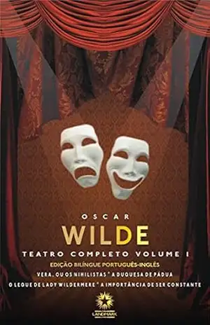 Teatro Completo Vol. I (Edição Bilíngue) – Oscar Wilde