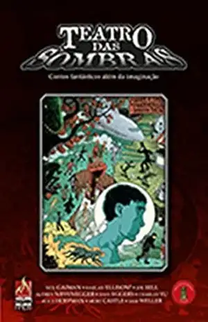 Teatro das Sombras – Contos Fantásticos Além da Imaginação – Neil Gaiman