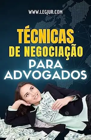 Técnicas de Negociação para Advogados – Emilio Sabatovski
