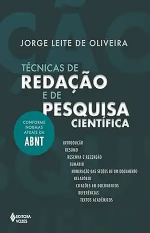 Técnicas de redação e de pesquisa científica - Jorge Leite de Oliveira