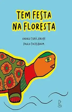 Tem festa na floresta – Paula Taitelbaum