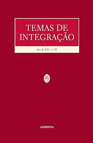 Temas de Integração – N.º 42, 2022 – Manuel Carlos Lopes Porto