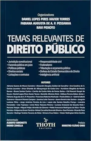 Temas Relevantes de Direito Público – DANIEL LOPES PIRES XAVIER TORRES