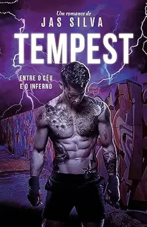 Tempest – Entre o Céu e o Inferno – Jas  Silva