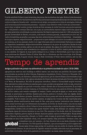 Tempo de aprendiz (Gilberto Freyre) – Gilberto Freyre