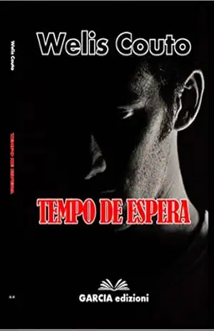 Tempo de Espera – Welis Couto