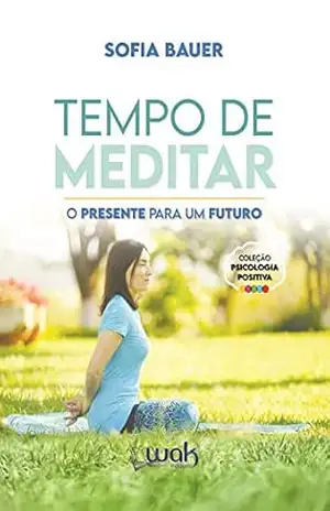 Tempo de Meditar – Sofia Bauer