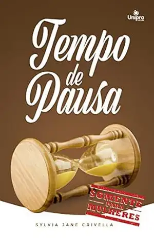 Tempo de Pausa – Sylvia Jane Crivela