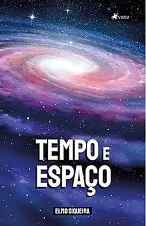 Tempo e Espaço – Elmo Siqueira