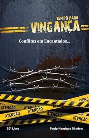 Tempo Para Vingança – Paulo Henrique Shadow